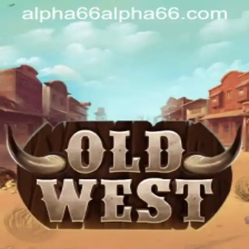 OldWest: Ride into the Alpha66 Era