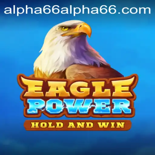 EaglePower: An Immersive Journey with Alpha66