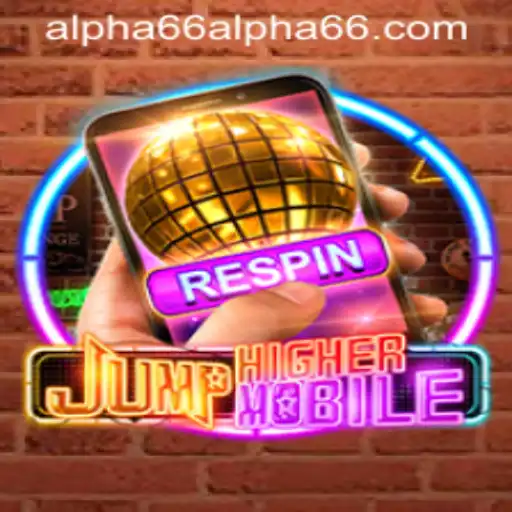 Explore the Exciting World of JumpHighermobile: A Game with a Twist Called Alpha66