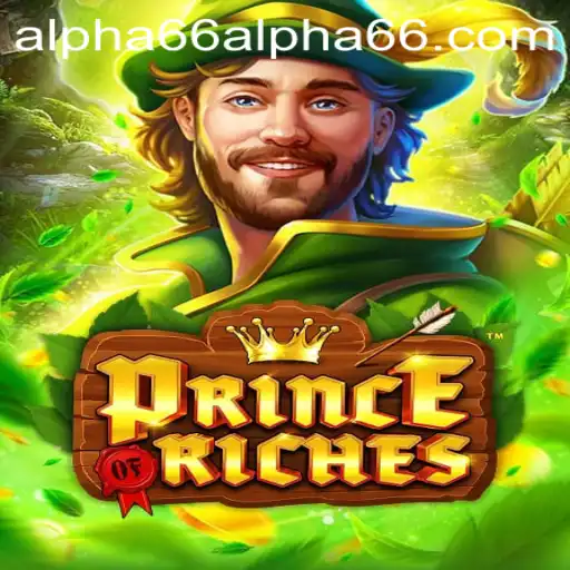 Discover the Exciting World of PrinceOfRiches: The Ultimate Gaming Experience