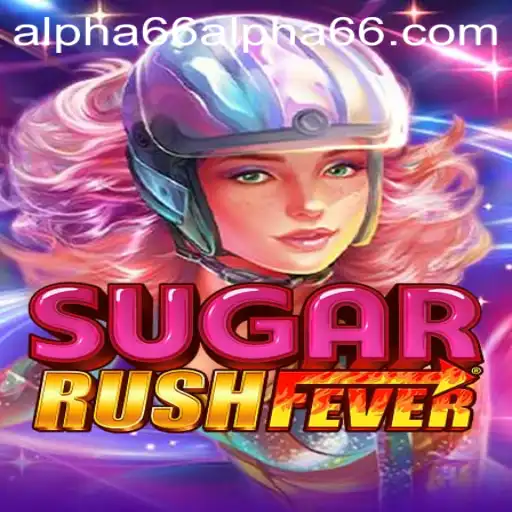 SugarRushFever: Dive Into the Sweetest Gaming Experience with Alpha66
